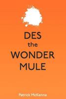Des the Wonder Mule 1468140620 Book Cover