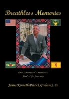 Breathless Memories 1453567593 Book Cover