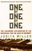 One, by One, by One: The Landmark Exploration of the Holocaust and the Uses of Memory 0671644726 Book Cover
