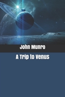 A Trip to Venus 1717339042 Book Cover