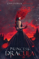 Princess Dracula 0692797114 Book Cover