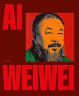 Ai Weiwei: Life, Revolt & Poetry 9493531147 Book Cover