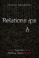 Relationslips 1725277522 Book Cover