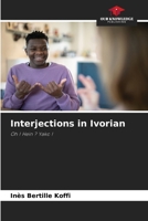 Interjections in Ivorian 6208165431 Book Cover