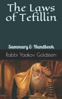 The Laws of Tefillin-Summary & Handbook B0841JXY9K Book Cover