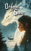 Dragon Song 1622510399 Book Cover