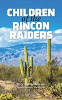 Children of the Rincon Raiders 0464205743 Book Cover