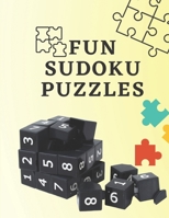 Fun Sudoku Puzzles: Easy, Medium & Hard Puzzles for Adults, Seniors - Sudoku Books for Adults - Sudoku Puzzles for Seniors - B08R68BTV6 Book Cover