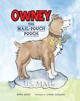 Owney, the Mail-Pouch Pooch 1732044864 Book Cover