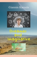 Dreamer and Imaginative B0B1FJCN3R Book Cover