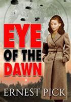Eye of the Dawn 1999662393 Book Cover