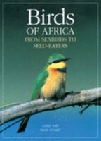 Birds of Africa: From Seabirds to Seed-Eaters 0262194309 Book Cover