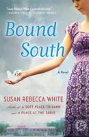 Bound South 1416558675 Book Cover