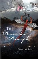 The Perversion Principle 1500697257 Book Cover