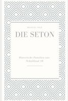Die Seton (Historische Familien Von Schottland) 1717780474 Book Cover