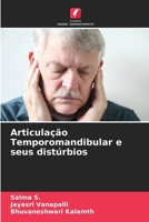 Articulação Temporomandibular e seus distúrbios (Portuguese Edition) 6209893260 Book Cover