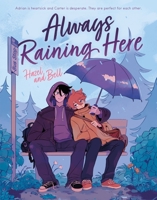 Always Raining Here 1250870127 Book Cover