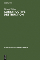 Constructive Destruction: Kafka's Aphorisms: Literary Tradition and Literary Transformation 3484180919 Book Cover