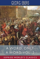 A Word, Only a Word - Volume 02 3842459009 Book Cover