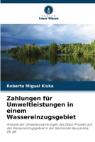 Zahlungen für Umweltleistungen in einem Wassereinzugsgebiet 620729615X Book Cover