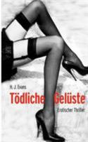 Tödliche Gelüste 3833439173 Book Cover