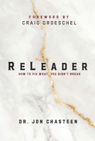 ReLeader: How to Fix What You Didn't Break B0FHJVZ5TB Book Cover