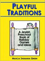 Playful Traditions 0893343447 Book Cover