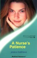 A Nurse's Patience 0263826988 Book Cover