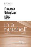 European Union Law in a Nutshell 1683289390 Book Cover