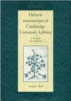 Hebrew Manuscripts at Cambridge University Library: A Description and Introduction (University of Cambridge Oriental Publications) 052158339X Book Cover