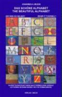 Das Schone Alphabet The Beautiful Alphabet: Schriftkonstruktionen Nach Romischem Vorbild Lettering Designs Based on the Roman Model 3980939405 Book Cover