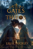 Gates Of Thiros (The War Of Nine Kings) B0FQCKL6PY Book Cover