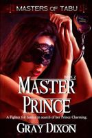 Master Prince 1618858106 Book Cover