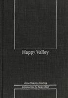 Happy Valley (Northwest Reprints) 0870715070 Book Cover