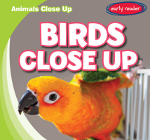 Birds Close Up 1538281163 Book Cover