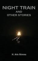 Night Train and Other Stories 154246854X Book Cover