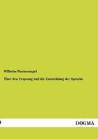 Über den Ursprung und die Entwicklung der Sprache 3846030236 Book Cover