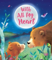 With All My Heart 1684129109 Book Cover