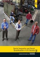 Social Inequality and Social Stratification in US Society [with MySearchLab Code] 0205792413 Book Cover