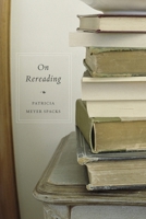 On Rereading 0674725891 Book Cover