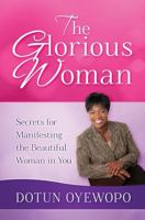 The Glorious Woman 0648283445 Book Cover