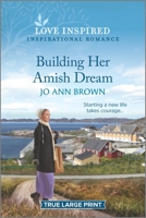 Building Her Amish Dream 1335759026 Book Cover