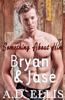 Bryan & Jase B09G9FZK61 Book Cover