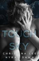 Touch the Sky 1530682525 Book Cover
