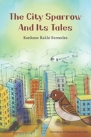 The City Sparrow and its Tales 9394603379 Book Cover