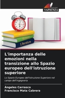 L'importanza delle emozioni nella transizione allo Spazio europeo dell'istruzione superiore (Italian Edition) 6206486427 Book Cover