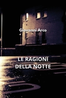 Le Ragioni Della Notte B0CKY752PX Book Cover