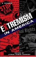 Extremism in America: A Reader 0814780113 Book Cover