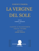 Cimarosa: La vergine del sole: (Canto e Pianoforte - Vocal Score) B0991GDV4K Book Cover