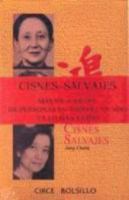 Wild Swans: Three Daughters of China
